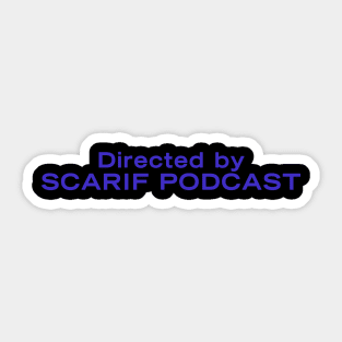 Directed by Scarif Podcast Sticker